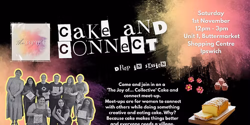 Cake and Connect - Drop in session
