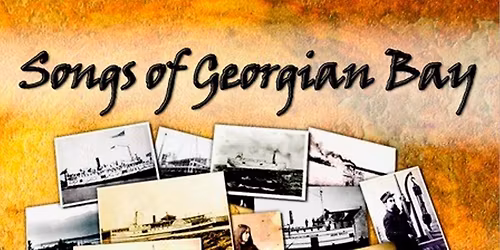Fall Lecture Series - Songs of Georgian Bay with Kevin Moyse