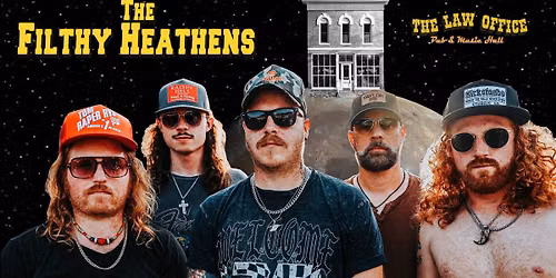 The Filthy Heathens return to The Law Office