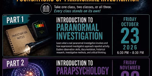 Learning Pathway One: Foundations of Paranormal Investigation