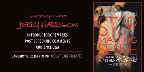 Stop Making Sense - A Film by Jonathan Demme and Talking Heads