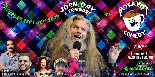 Josh Day and Friends, a great night of carefully curated stand up comedy
