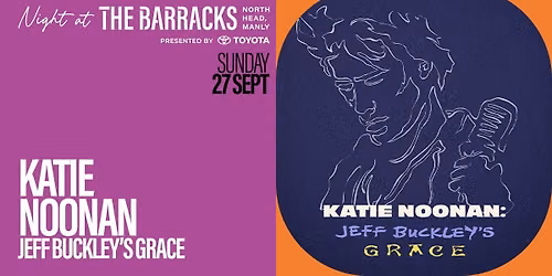 Katie Noonan:  Jeff Buckley's Grace Supported by Georgia Fields
