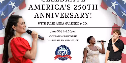 Encore! Celebrate America's 250th Anniversary with Julie Anna Gulenko & Co