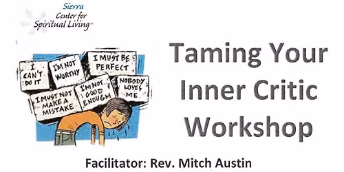 Workshop: Taming Your Inner Critic
