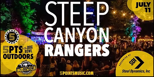 Steep Canyon Rangers - 5PTS Outdoors @ The Dog Bowl