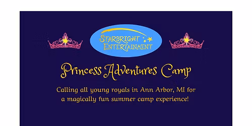 Princess Adventures Summer Camp Week 2