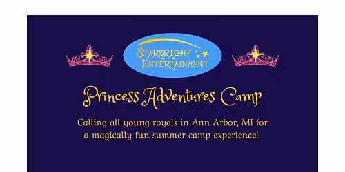 Princess Adventures Summer Camp Week 2