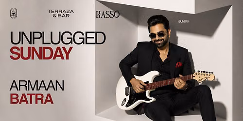 Sunday Unplugged Feat. Armaan Batra