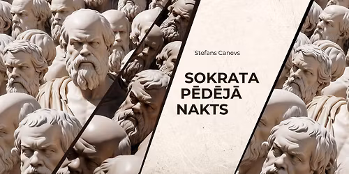 LU te\u0101tra izr\u0101de SOKRATA P\u0112D\u0112J\u0100 NAKTS