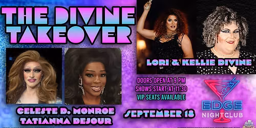 A Divine Takeover Ft Celeste & Tatianna