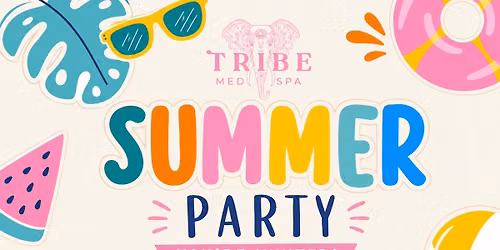 Tribe Med Spa 2nd Annual Naples Locals Summer Party