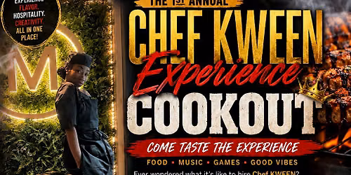 Chef Kweens\u2019 First Annual Cook Out