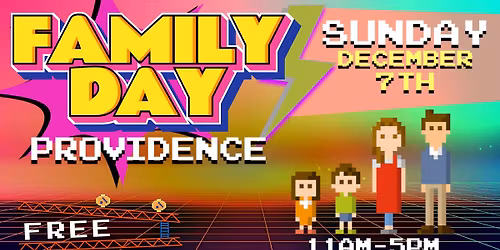 Providence Freeplay Family Day - Sunday December 7th