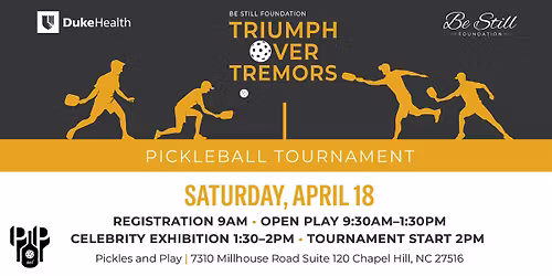 Be Still Foundation Pickleball Tournament Co-Hosted with Duke Health