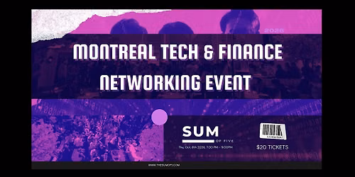 Montreal Tech & Finance Networking Event