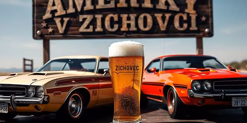 AMERIKY V ZICHOVCI 2026