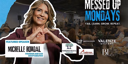 MESSED UP MONDAYS FEATURING MICHELLE HORDAL