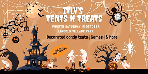Tents N Treats (Hosted By It Takes A Lincoln Village)