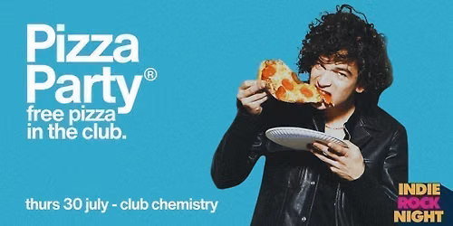 Indie Rock Night \u2219 PIZZA PARTY