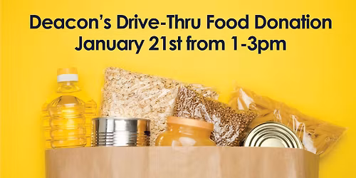 Deacons' Drive Thru Food Donation