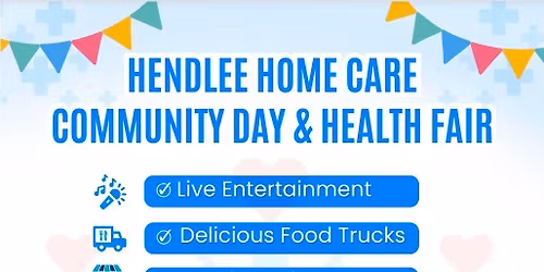 Hendlee Home Care Community Day & Health Fair