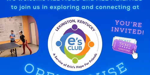 Open House at Lexington e's Club