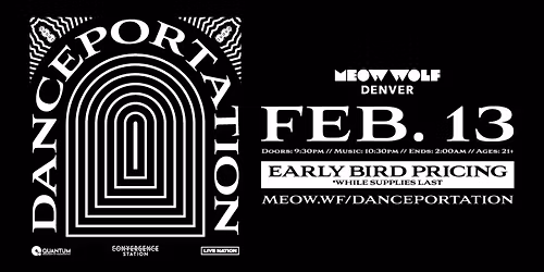 Danceportation (2026) at Meow Wolf Denver