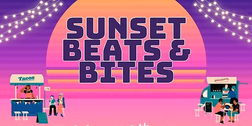 Sunset Beats and Bites