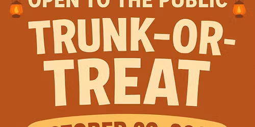 \ud83c\udf83\ud83d\udc7b Join Us for Trunk or Treat! \ud83d\udc7b\ud83c\udf83