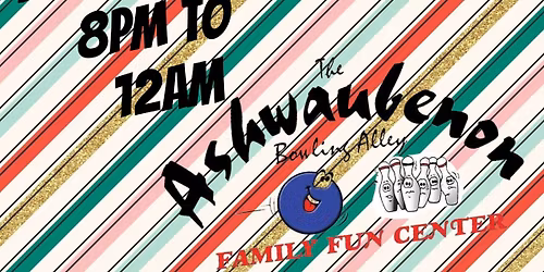 DJ\/Karaoke Night @ The Ashwaubenon Bowling Alley 