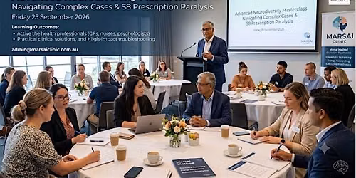 Advanced Neurodiversity Masterclass: Navigating Complex Cases in Community