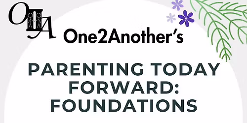 Foundations (Parenting Today Forward) in Albany