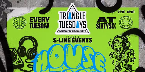 S-Line Events Takeover- Triangle Tuesdays