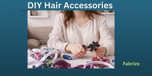 DIY Hair Accessories