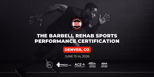 Denver, CO | Barbell Rehab Sports Performance Certification