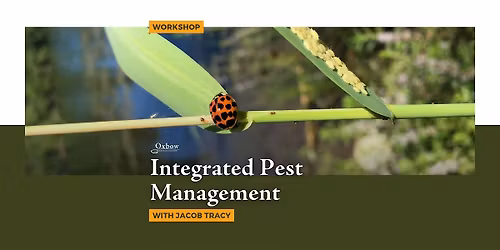Integrated Pest Management Workshop