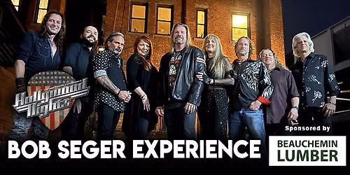 Bob Seger Experience - Hollywood Nights