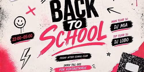 \ud83d\udcda\ud83c\udf89 BACK TO SCHOOL @ GRETAS NIGHTCLUB \ud83c\udf89\ud83d\udcda