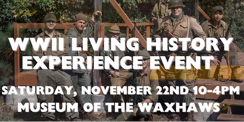 WWII Living History Experience