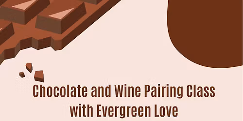 Chocolate and wine pairing class