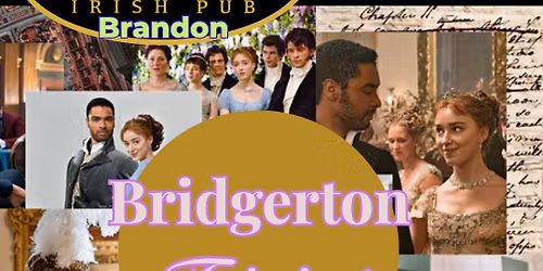 Bridgerton Trivia @ 1916 Irish Pub (Brandon)