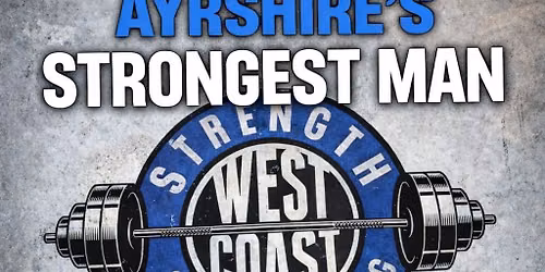 Ayrshires Strongest Man