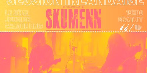 IRISH SESSION SKUMENN