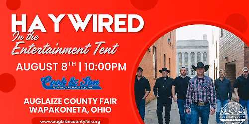 Cook & Son Plumbing & Heating Post-Concert Party Featuring Haywired at the 2026 Auglaize County Fair