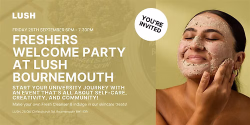Freshers Welcome Party at LUSH Bournemouth