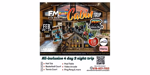 For Men Only Cabin Trip | Broken Bow, OK