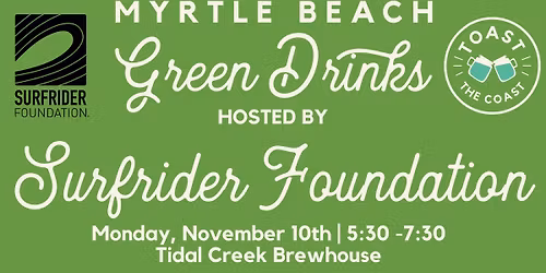 Myrtle Beach Green Drinks with Surfrider Foundation