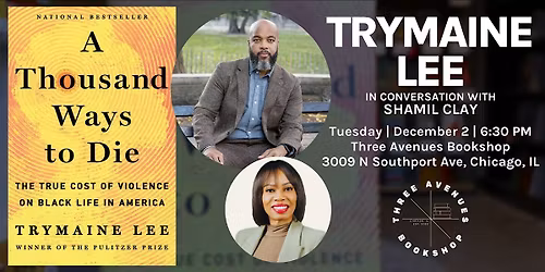 Trymaine Lee in Conversation with Shamil Clay