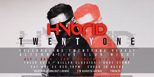 HYBRID \/\/ TWENTYONE :: Alternative Club Night